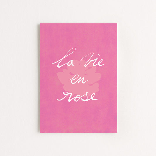 Carte d'art "La vie en rose"
