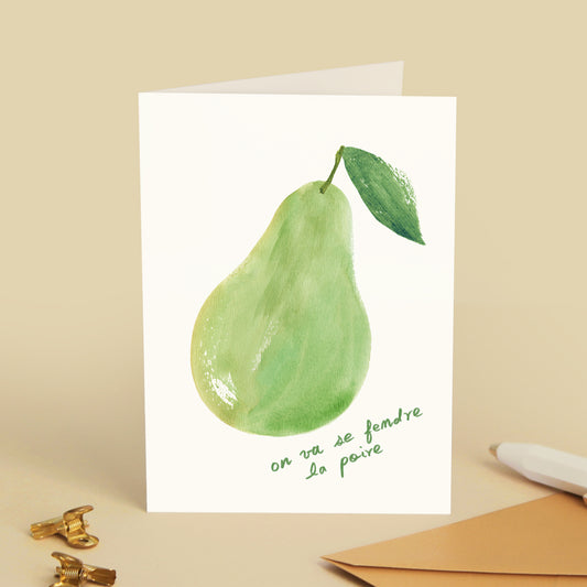 Carte de vœux Poire "On va se fendre la poire !"