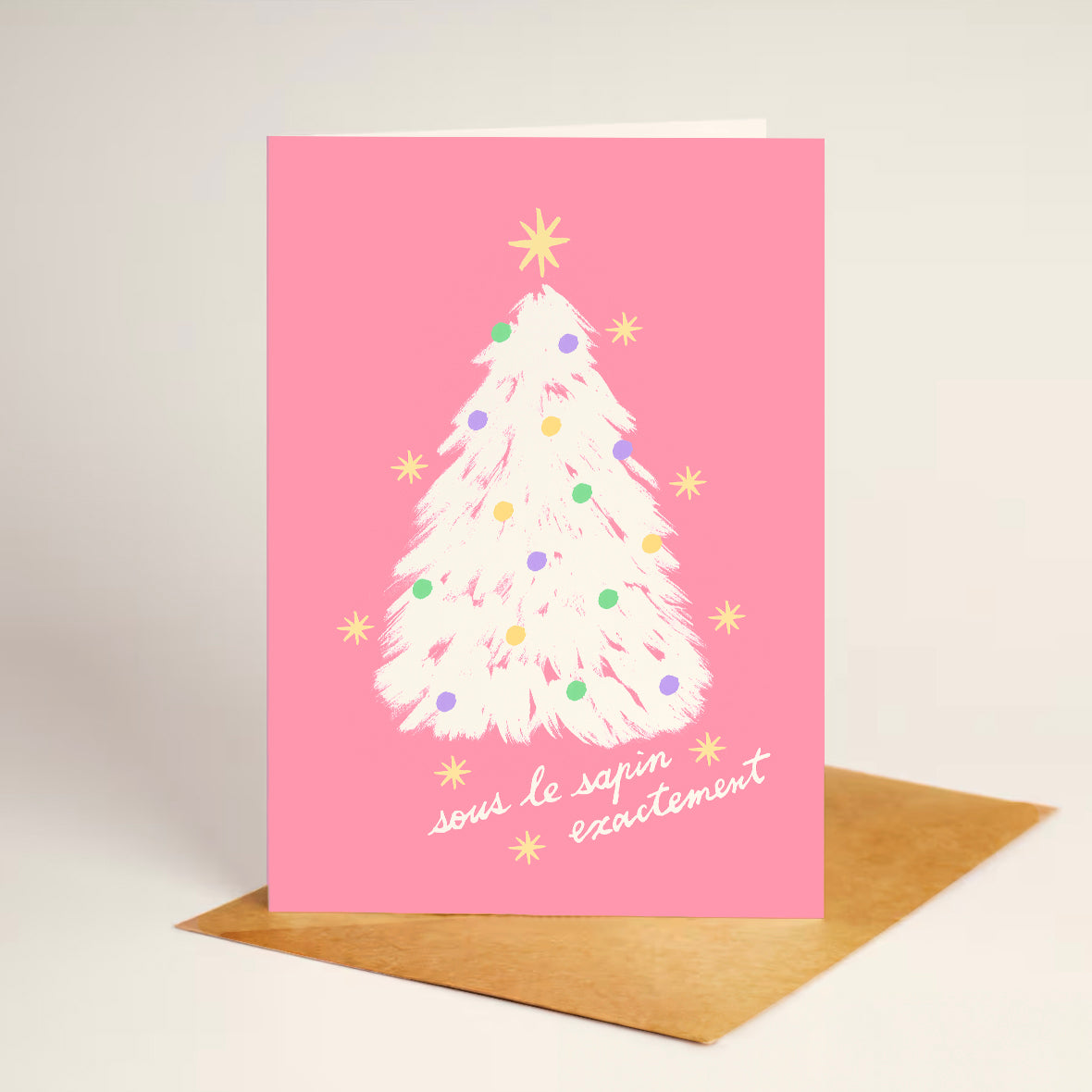 Carte de vœux Noël "Sous le sapin exactement" - Rose