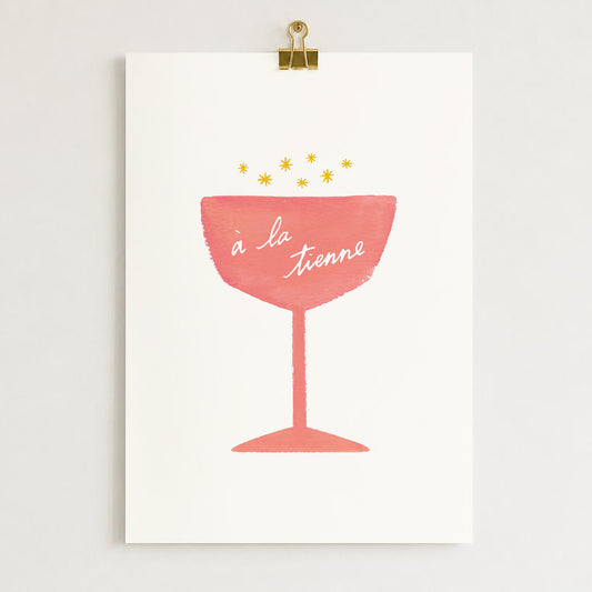 Affiche Champagne "A la tienne"