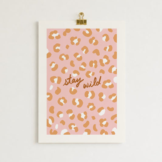 Affiche Motif Léopard "Stay Wild" - Rose