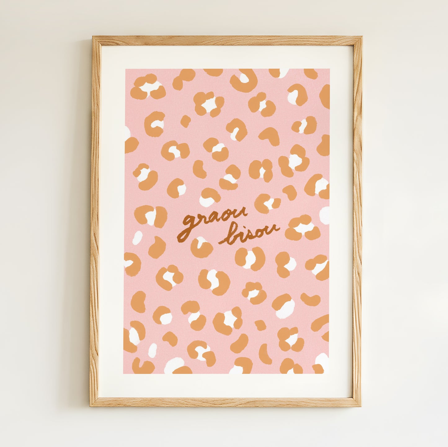 Affiche Motif Léopard "Graou Bisou" - Rose