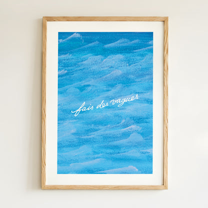 Affiche "Fais des vagues"