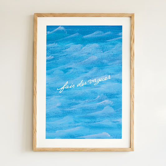 Affiche "Fais des vagues"