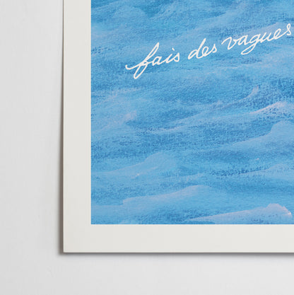 Affiche "Fais des vagues"