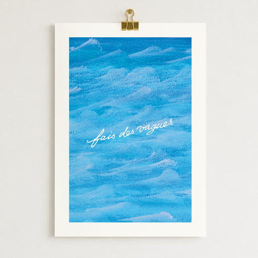 Affiche "Fais des vagues"