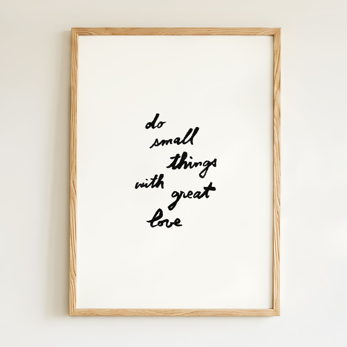 Affiche "Do small things with great love"