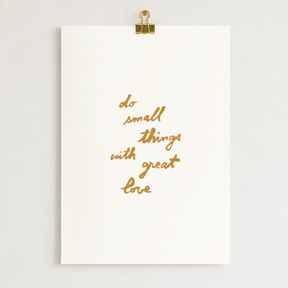 Affiche "Do small things with great love" - Beige