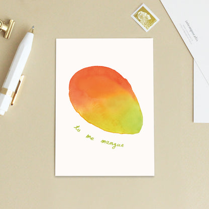 Carte d'art "Tu me mangue"