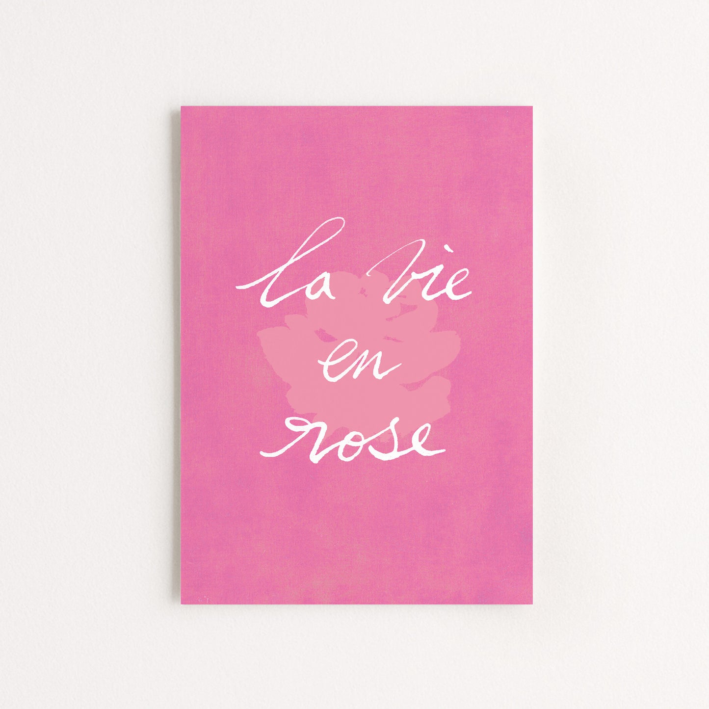 Carte d'art "La vie en rose"