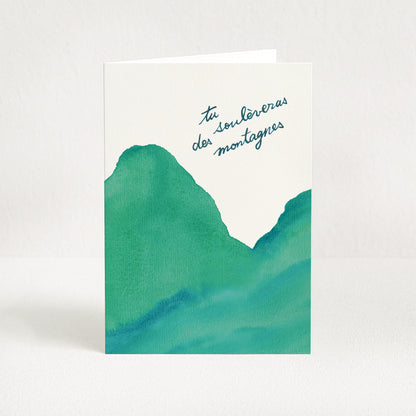 Carte de vœux "Tu soulèveras des montagnes"