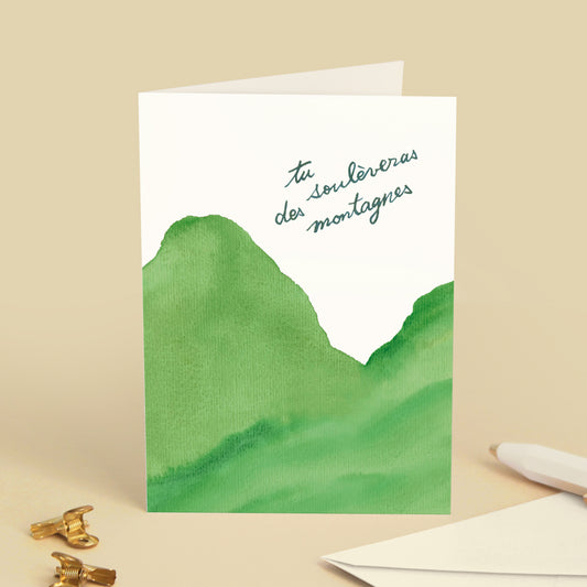 Carte de vœux "Tu soulèveras des montagnes"