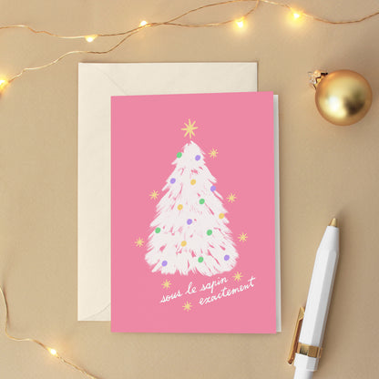 Carte de vœux Noël "Sous le sapin exactement" - Rose